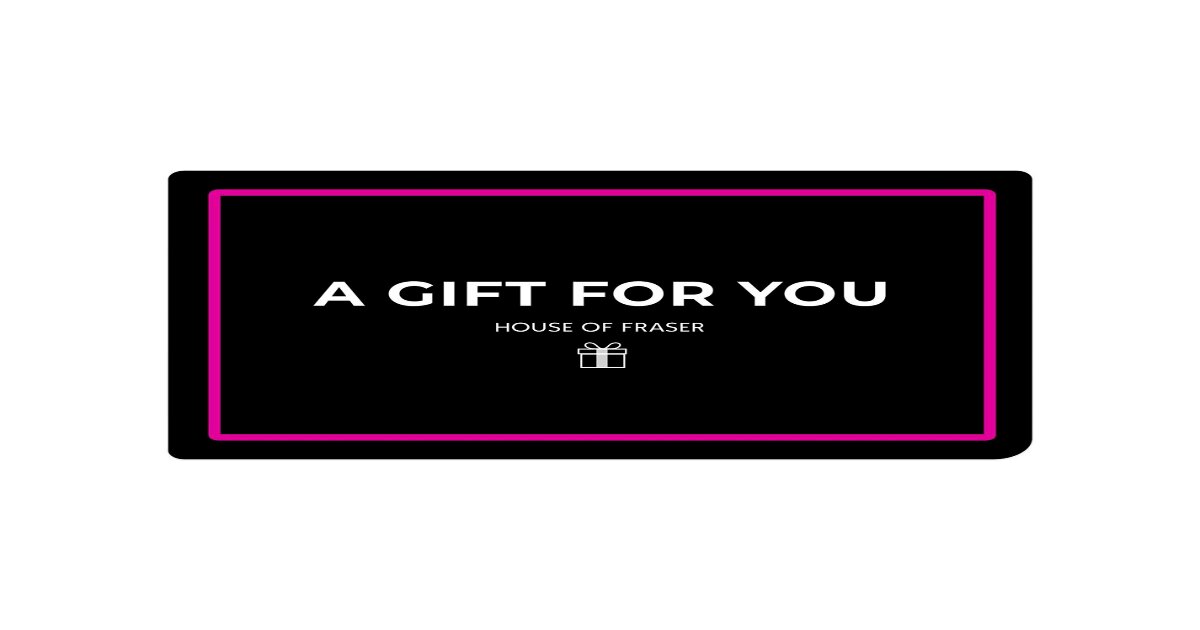 Check House Of Fraser Gift Card Balance - All You Need To Know About HoF Gift Card & Gift Voucher