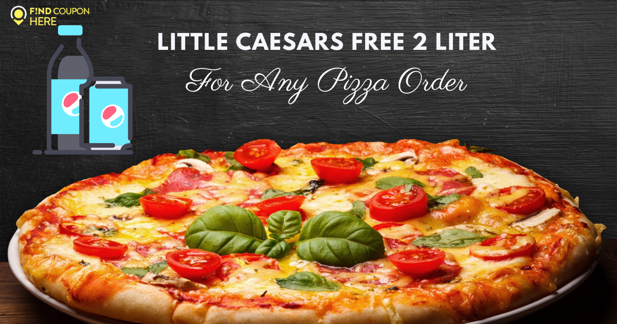 Is Little Caesars Free 2 Liter for Any Order