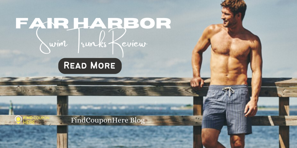 Fair Harbor Swim Trunks Review - Best Swimwear For Men