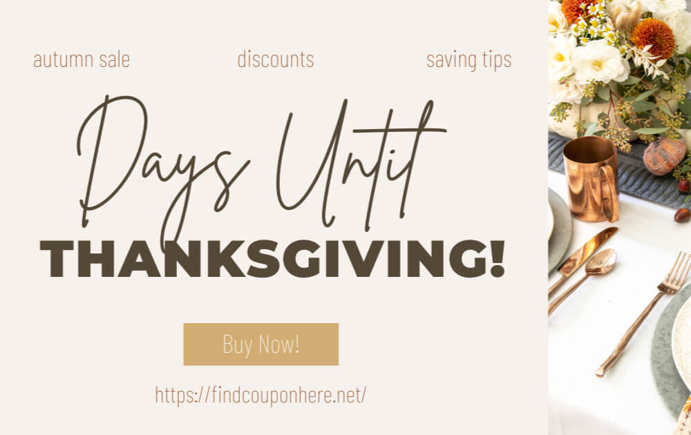 How Many Days Until Thanksgiving Day? - Thanksgiving 2022 Saving Tips