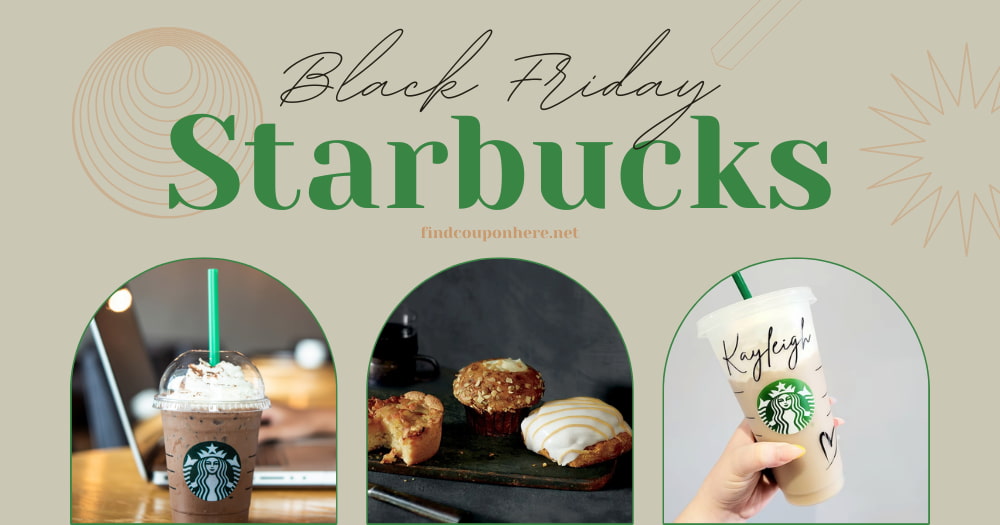 Treat Yourself To The Best Taste With Starbucks Black Friday