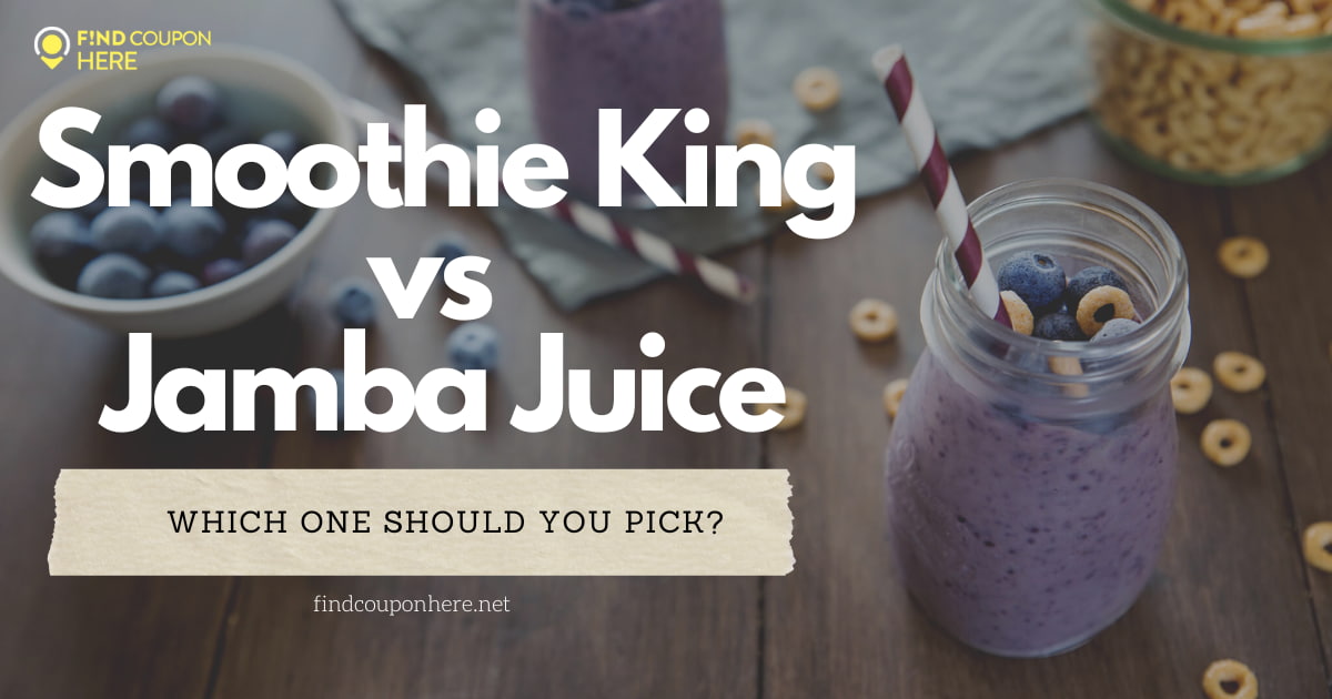 Jamba Juice Vs Smoothie King: Choose The Healthier Diet